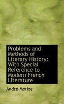 Problems and Methods of Literary History