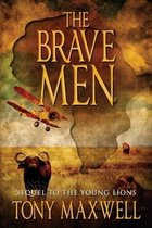 The Brave Men