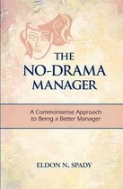 The No-Drama Manager