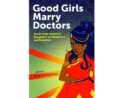 Good Girls Marry Doctors