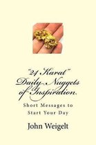 24 Karat Daily Nuggets of Inspiration