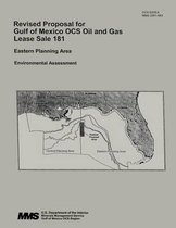 Revised Proposal for Gulf of Mexico OCS Oil and Gas Lease Sale 181