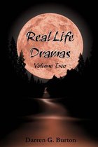 Real Life Dramas