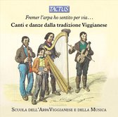 Scuola Dell'arpa Viggianese E Della Musica - Canti E Danze Dalla Tradizione Viggianese (CD)