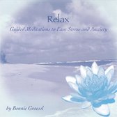 Relax: Guided Meditations to Ease Stress & Anxiety