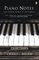 Piano Notes Hidden World Of Pianist