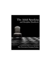 The Adult Spanking and Discipline Handbook