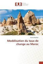 Omn.Univ.Europ.- Modélisation Du Taux de Change Au Maroc