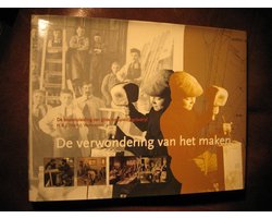 De Verwondering Van Het Maken