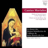 Cantus Mariales / Saint-Cyr, Abbey of Saint-Benoit-du-Lac