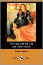 The Lady with the Dog and Other Stories