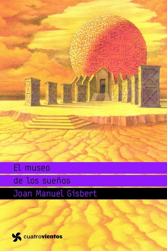 Cuatrovientos +12 - El museo de los sueños