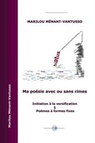 Ma Poesie Avec Ou Sans Rimes