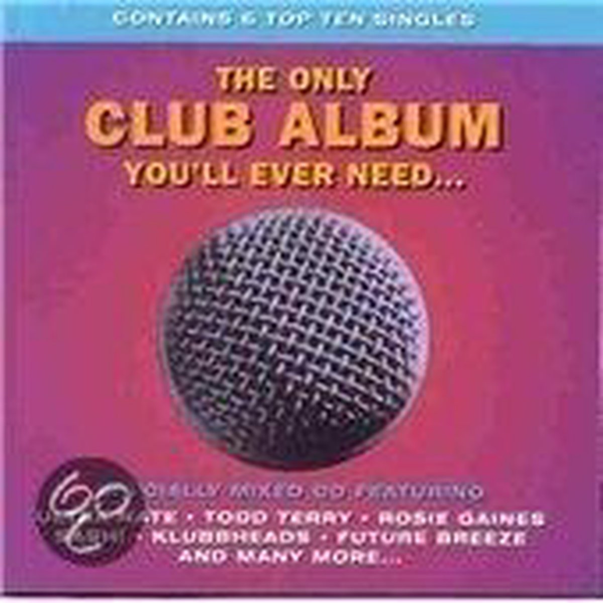 The Only Club Album You'll Ever Need...