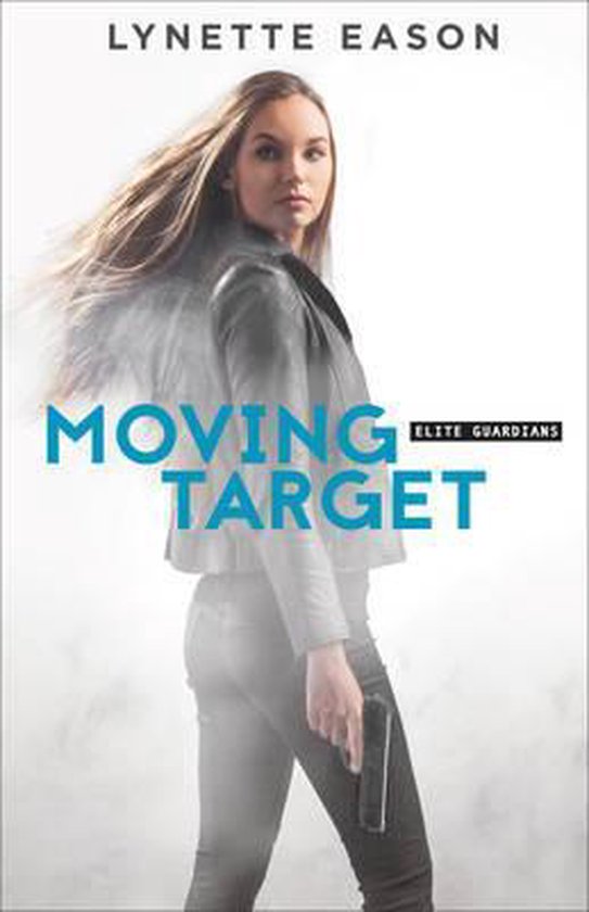 Elite Guardians- Moving Target - cover