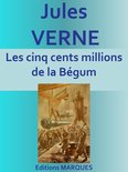 Les cinq cents millions de la Bégum