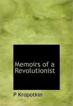 Memoirs of a Revolutionist