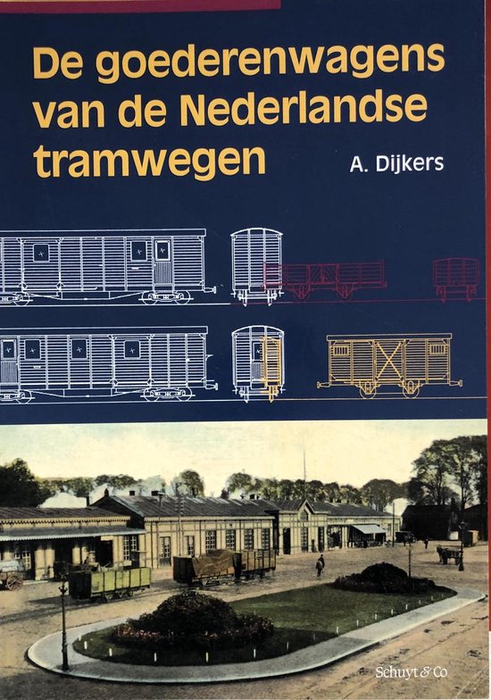 Foto: De goederenwagens van de nederlandse tramwegen