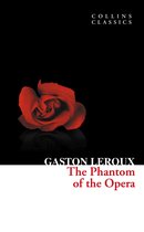 Collins Classics - The Phantom of the Opera (Collins Classics)