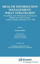 Health Information Management: What Strategies?