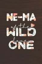 Ne-Ma Of The Wild Love One