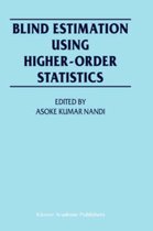 Blind Estimation Using Higher-Order Statistics
