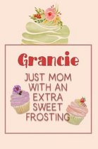 Grancie Just Mom with an Extra Sweet Frosting