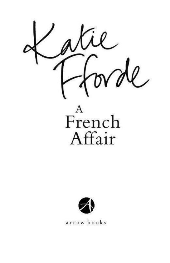 Titelpagina van "A French Affair" door Katie Fforde, met een pijl-logo.
