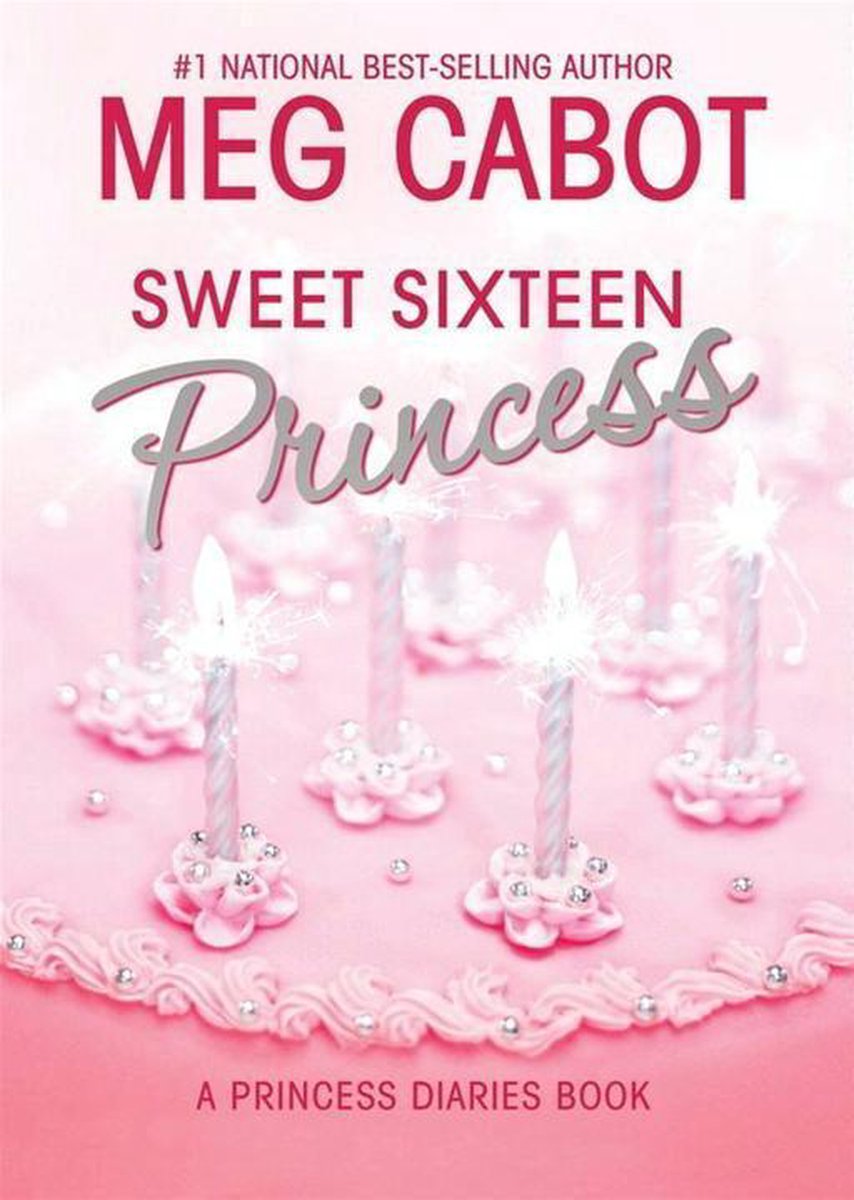 The Princess Diaries Volume 7 And A Half Sweet Sixteen Princess Ebook Meg Cabot Bol Com