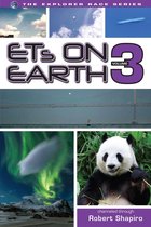 Explorer Race series 22 - ETs on Earth, Volume 3