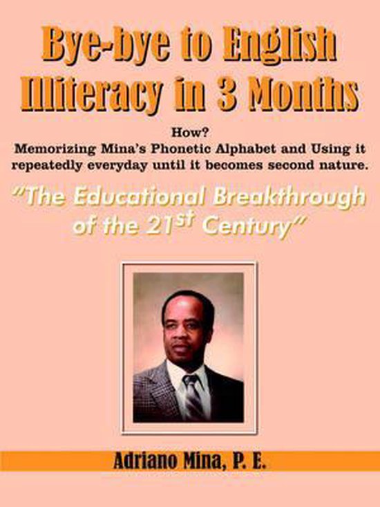 Bye-bye to English Illiteracy in 3 Months - cover