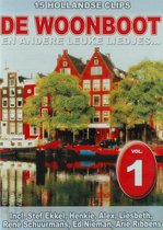 De woonboot  - 15 Hollandse clips en andere leuke liedjes