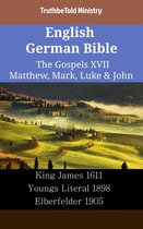 Parallel Bible Halseth English 2368 - English German Bible - The Gospels XVII - Matthew, Mark, Luke & John