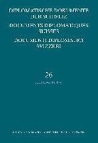 Diplomatische Dokumente der Schweiz, Bd. 26 (1973-1975) Documents diplomatiques suisses, vol. 26 (1973-1975) Documenti diplomatici svizzeri, vol. 26 (1973-1975)