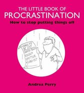 The Little Book of Procrastination