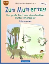 BROCKHAUSEN Bastelbuch Bd. 3 - Zum Muttertag