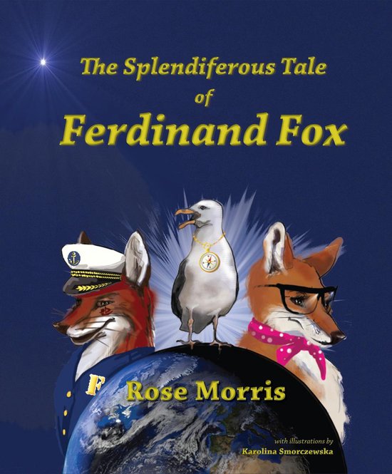 The Splendiferous Tale of Ferdinand Fox - cover
