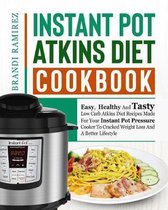 Instant Pot Atkins Diet Cookbook