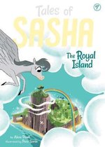 Tales of Sasha- Tales of Sasha 7: The Royal Island