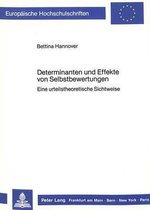 Determinanten Und Effekte Von Selbstbewertungen