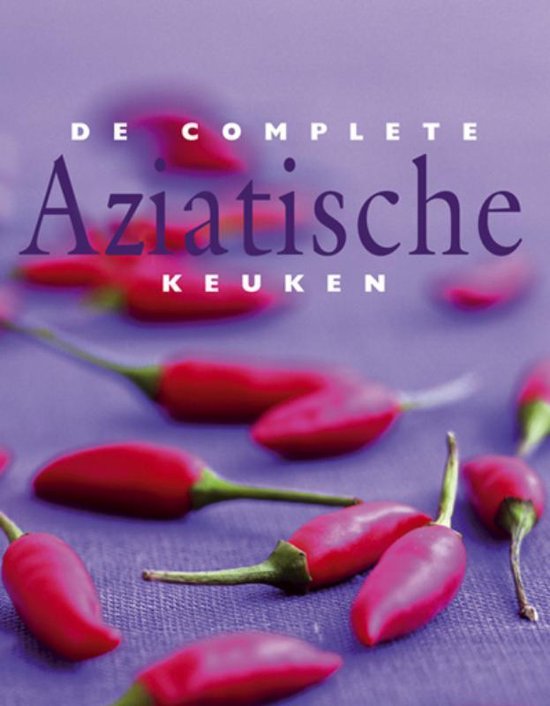 Cover van het boek 'De complete Aziatische keuken'