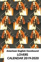 American English Coonhound Lovers Calendar 2019-2020