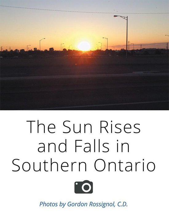 The Sun Rises and Falls in Southern Ontario - cover