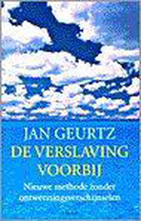 Boek: VERSLAVING VOORBIJ, geschreven door Jan Geurtz