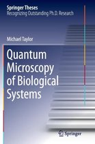 Quantum Microscopy of Biological Systems