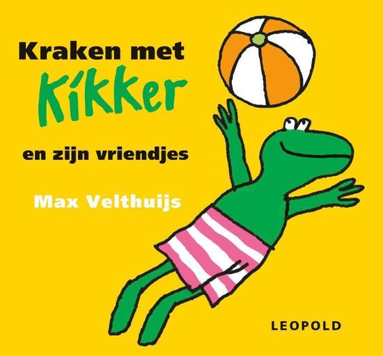 Cover van het boek 'Kraken met Kikker en zijn vriendjes' van Max Velthuijs