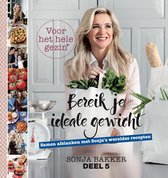 Boek cover Bereik je ideale gewicht voor het hele gezin! 5 van Sonja Bakker