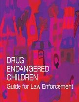 Drug Endangered Children