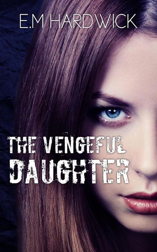 The Vengeful Daughter - cover
