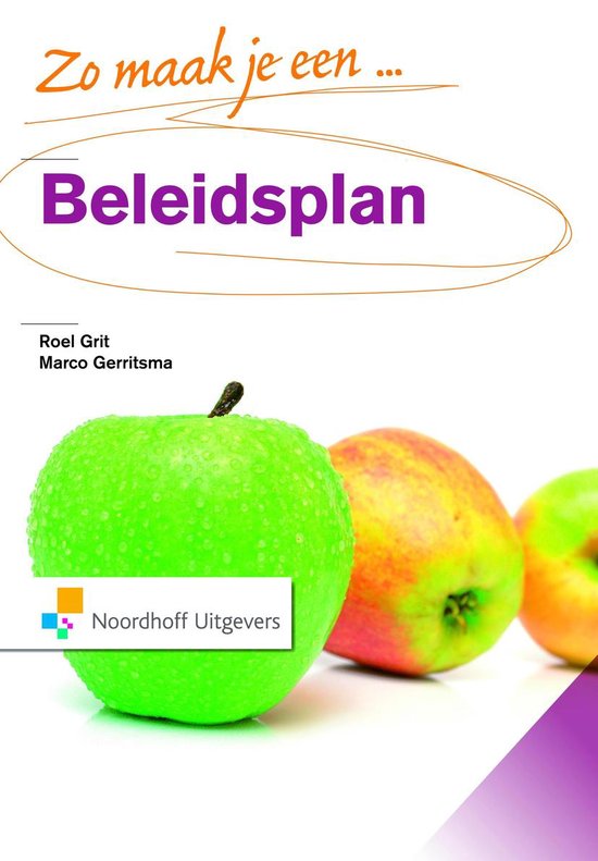 Wat Is Een Beleidsplan bol.com | Zo maak je een beleidsplan | 9789001775070 | Roel Grit | Boeken